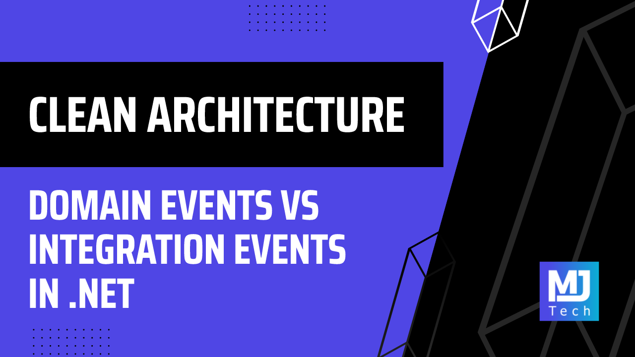 Domain Events vs Integration Events in .NET