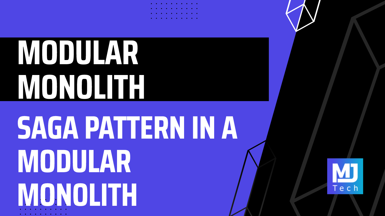 Saga Pattern in a Modular Monolith
