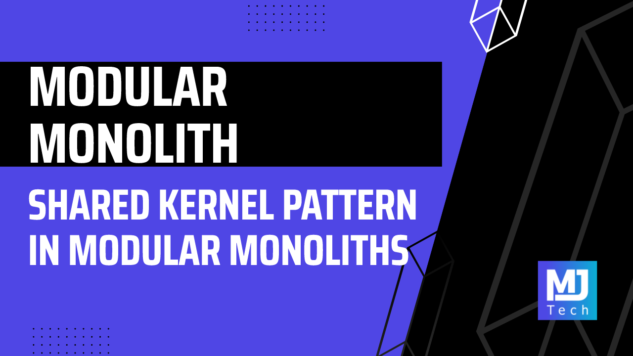 Shared Kernel Pattern in Modular Monoliths